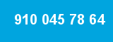 910 045 78 64 910 045 78 64